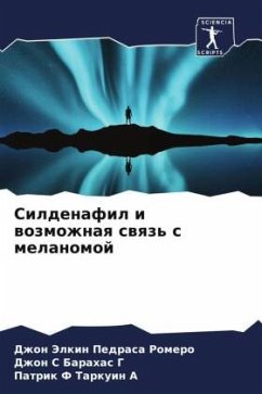 Sildenafil i wozmozhnaq swqz' s melanomoj - Pedrasa Romero, Dzhon Jelkin;Barahas G, Dzhon S;Tarkuin A, Patrik F