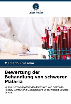 Cover Bewertung der Behandlung von schwerer Malaria