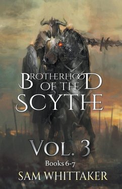 Brotherhood of the Scythe, Vol. 3 - Whittaker, Sam