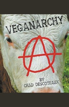 Veganarchy - Descoteaux, Chad