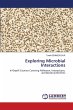 Exploring Microbial Interactions - Bild 1