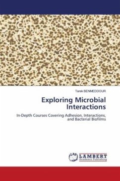 Exploring Microbial Interactions - Benmeddour, Tarek