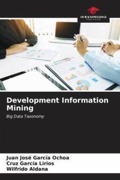 Development Information Mining - García Ochoa, Juan José;García Lirios, Cruz;Aldana, Wilfrido
