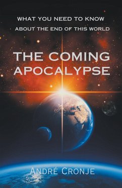 The Coming Apocalypse - Cronje, André