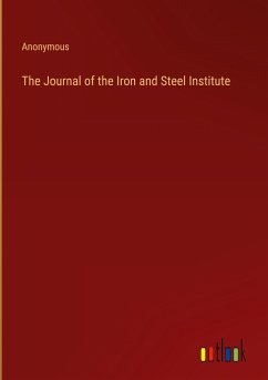 The Journal of the Iron and Steel Institute