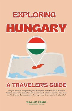 Exploring Hungary - Jones, William