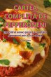 CARTEA COMPLET¿ DE PEPPERONENI - Bild 1