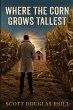 Where the Corn Grows Tallest - Bild 1