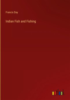 Indian Fish and Fishing - Day, Francis