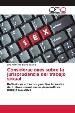 Consideraciones sobre la jurisprudencia del trabajo sexual