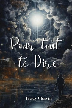 Pour tout te Dire - Chavin, Tracy