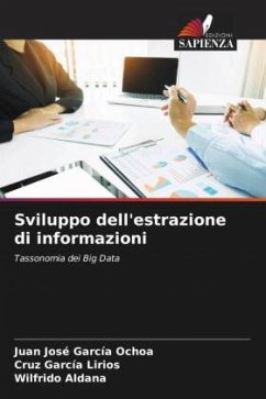 Sviluppo dell'estrazione di informazioni - García Ochoa, Juan José;García Lirios, Cruz;Aldana, Wilfrido