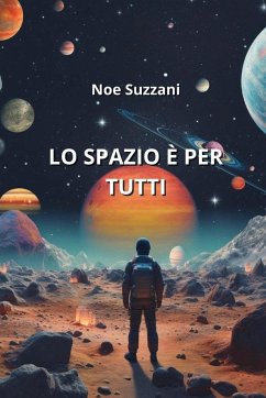 Lo Spazio È Per Tutti - Suuzan, Noe