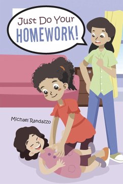 Just Do Your Homework! - Randazzo, Michael