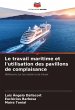 Le travail maritime et l'utilisation... - Bild 1