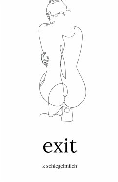 exit - Schlegelmilch, K.