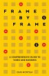 Frame by Frame: A Comprehensive Guide... - Bild 1