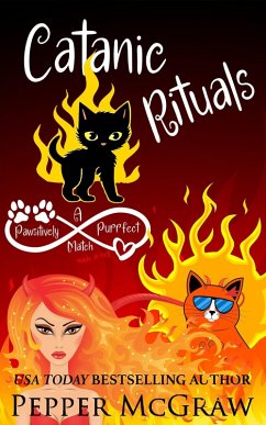 Catanic Rituals (Matchmaking Cats of the Goddesses, #14) (eBook, ePUB) - McGraw, Pepper