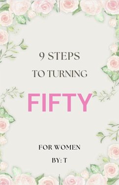 9 Steps to Turning Fifty (eBook, ePUB) - T