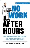 No Work After Hours (MD Efficacy, #1) (eBook, ePUB)