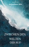 Zwischen den Welten (eBook, ePUB) Zwischen den Welten (eBook, ePUB)