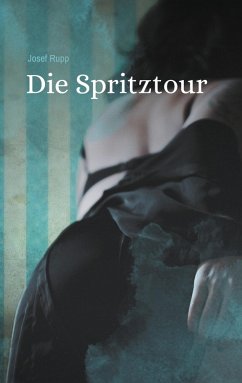Die Spritztour (eBook, ePUB)