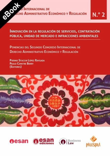 Innovación en la regulación de servicios, contratación pública, unidad de mercado e infracciones ambientales (eBook, ePUB) Innovación en la regulación de servicios, contratación pública, unidad de mercado e infracciones ambientales (eBook, ePUB)