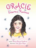 Gracie Learns Huevos (eBook, ePUB)
