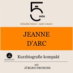 Jeanne d'Arc: Kurzbiografie kompakt (MP3-Download)