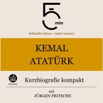 Kemal Atatürk: Kurzbiografie kompakt (MP3-Download)