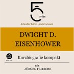 Dwight D. Eisenhower: Kurzbiografie kompakt (MP3-Download)