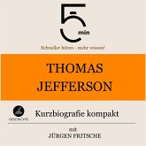 Thomas Jefferson: Kurzbiografie kompakt (MP3-Download)