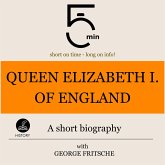 Queen Elizabeth I of England: A short biography (MP3-Download)
