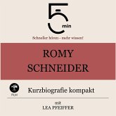 Romy Schneider: Kurzbiografie kompakt (MP3-Download)