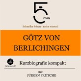 Götz von Berlichingen: Kurzbiografie kompakt (MP3-Download)