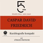 Caspar David Friedrich: Kurzbiografie kompakt (MP3-Download)