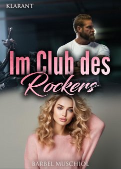 Cover Im Club des Rockers. Rockerroman (eBook, ePUB)