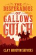 The Desperadoes of Gallows Gulch... - Bild 1