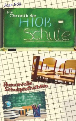 Cover Die Chronik der Hiob-Schule (eBook, ePUB)