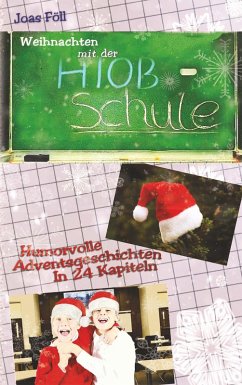 Cover Weihnachten mit der Hiob-Schule (eBook, ePUB)