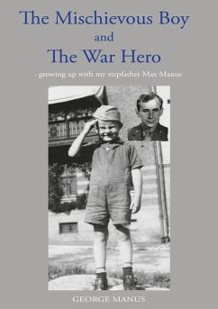 &quote;The Mischievous Boy&quote; and The War Hero (eBook, ePUB)