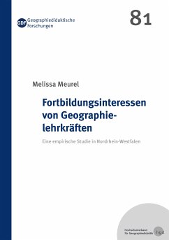 Fortbildungsinteressen von Geographielehrkräften (eBook, ePUB)