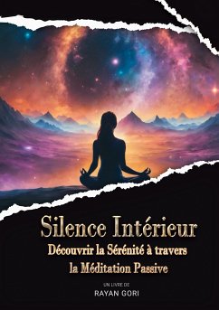Silence Intérieur (eBook, ePUB)