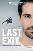 Last Exit. Mein gefährliches Leben im Schnee (eBook, ePUB)