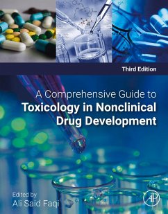 A Comprehensive Guide to Toxicology in Nonclinical Drug Development (eBook, ePUB)