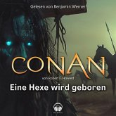 Conan, Folge 12: Eine Hexe wird geboren (MP3-Download)