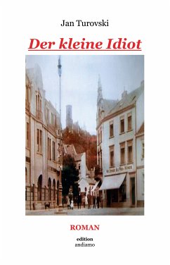 Der kleine Idiot (eBook, ePUB) - Turovski, Jan