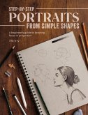 Step-by-Step Portraits from Simple Shapes (eBook, ePUB)