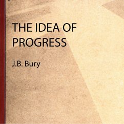 The Idea of Progress (MP3-Download) - Bury, J.B.