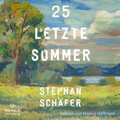 25 letzte Sommer (MP3-Download) - Schäfer, Stephan